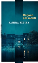 Un jour, j'ai menti Un jour, j'ai menti