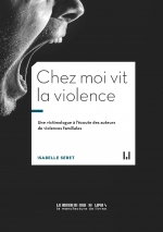 Chez moi vit la violence Chez moi vit la violence