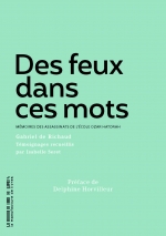Des feux dans ces mots Des feux dans ces mots